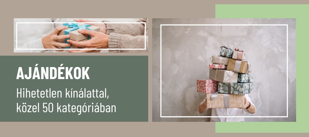 Ajándékok hatalmas választékban
